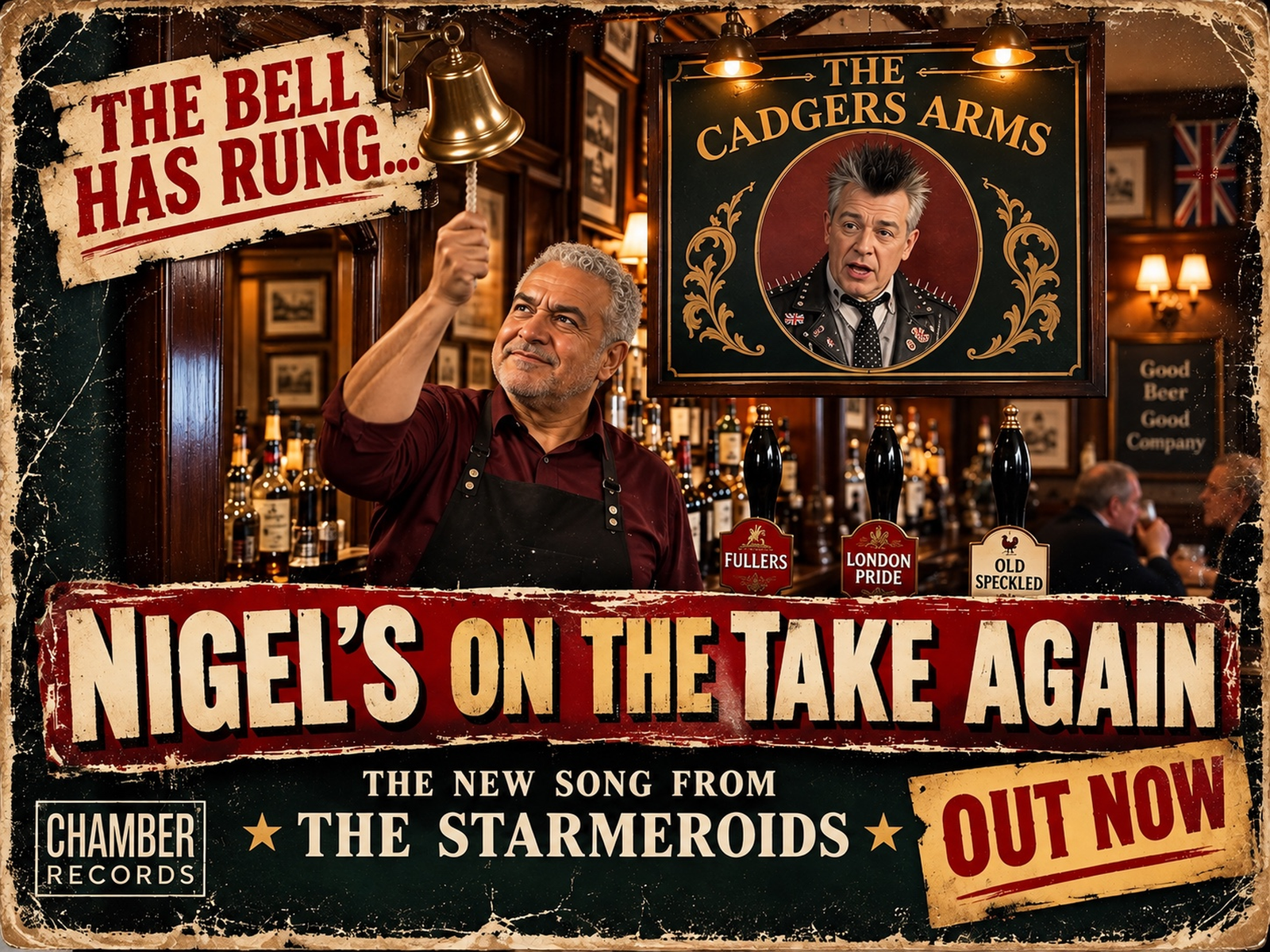 Chamber Records advert for The Starmeroids’ Nigel’s on the Take Again, showing a punk-styled man holding a pint in The Cadgers Arms while a blonde woman kisses his cheek and holds a five-pound note.